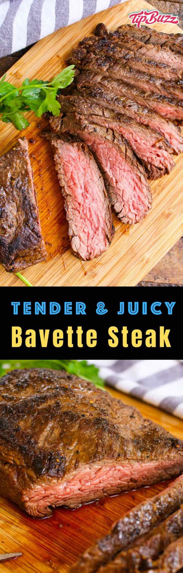 Bavette Steak is a flat cur of beef from the bottom sirloin juicy cut from the bottom sirloin that's tender, juicy and flavorful. You can cook it with or without marinating for a delicious dinner that's easy to prepare and budget friendly! #bavette