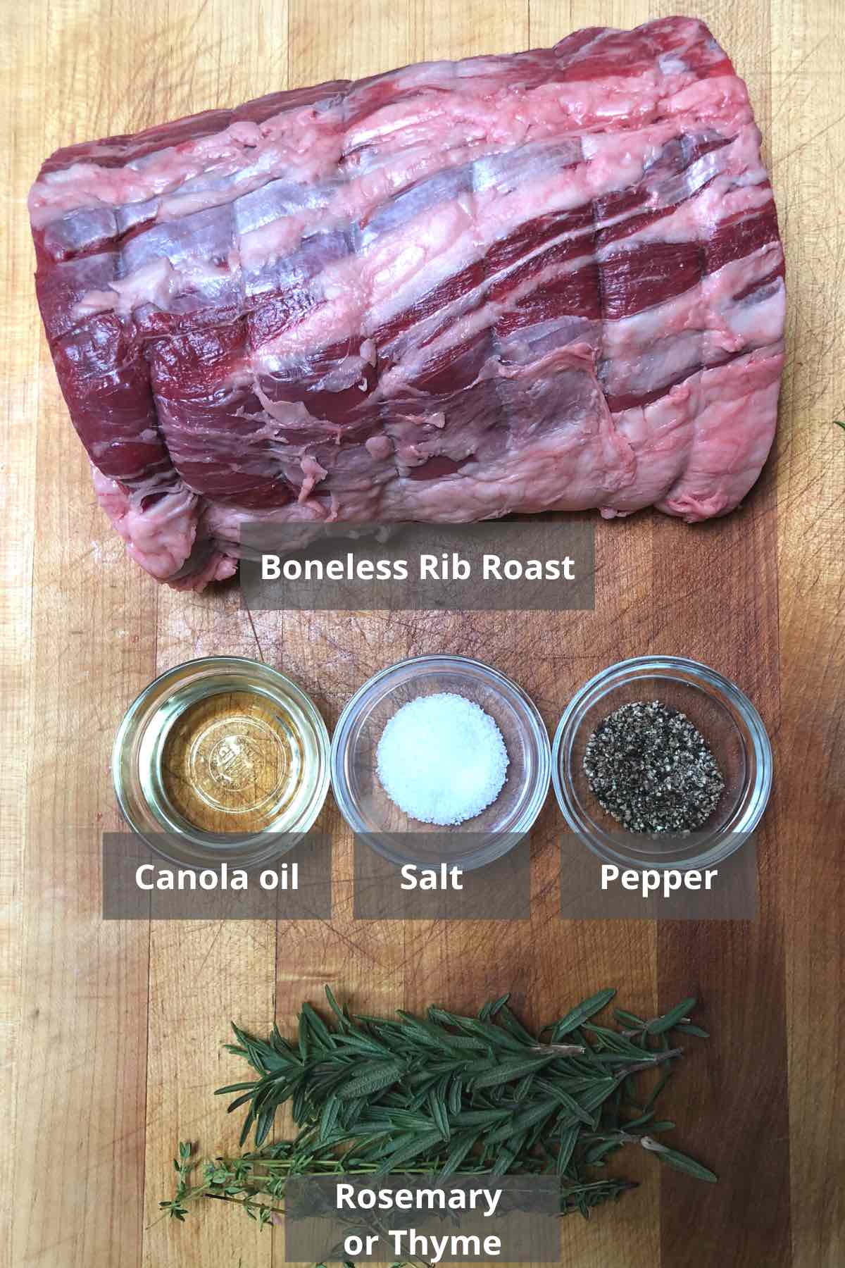 Ingredients for making a boneless prime rib roast