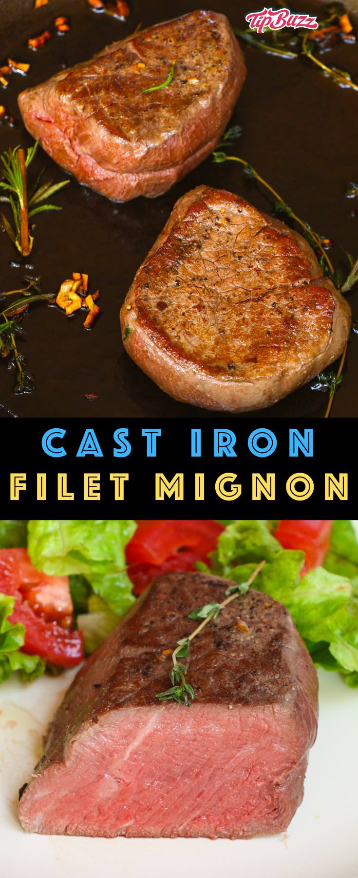 Filet Mignon in a Cast Iron Skillet pan seared with an oven finish - so tender it melts in your mouth with delicate flavors. The perfect fancy dinner for two and perfect for birthdays, date nights, Valentine's and more! #filetmignon